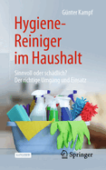 Hygiene-Reiniger Im Haushalt: Sinnvoll Oder Schadlich? Der Richtige Umgang Und Einsatz