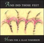 Hymn for a Glad Tomorrow