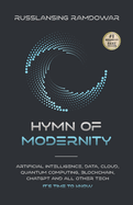 Hymn Of Modernity: Machine Learning, Augmented Reality, Big Data, Qubit, Neuralink and All Other Important Vocabulary It's Time to Know