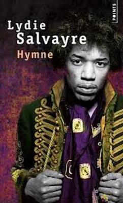 Hymne - Salvayre, Lydie