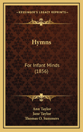 Hymns: For Infant Minds (1856)