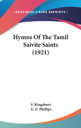 Hymns Of The Tamil Saivite Saints (1921)