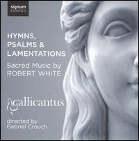 Hymns, Psalms & Lamentations - Gallicantus (choir, chorus)