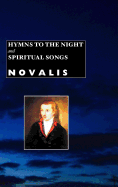 Hymns to the Night and Spiritual Songs