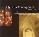 Hymns Triumphant - Malcolm Hicks (organ); Malcolm Hicks (harpsichord); London Philharmonic Choir (choir, chorus); National Philharmonic Orchestra