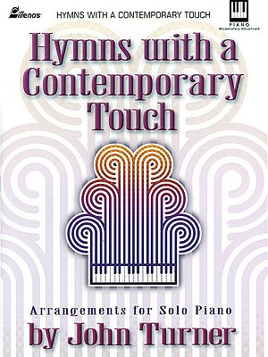 Hymns with a Contemporary Touch - Turner, John (Composer)