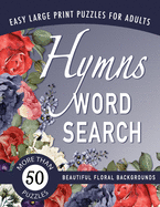 Hymns Word Search: A Large-Print Christian Puzzle Book for Senior Adults