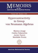 Hypercontractivity in Group von Neumann Algebras