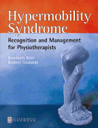 Hypermobility Syndrome: Diagnosis and Management for Physiotherapists