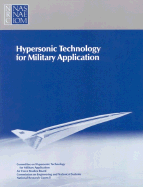 Hypersonic Technology for Military Application