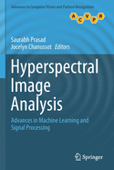 Hyperspectral Image Analysis: Advances in Machine Learning and Signal Processing