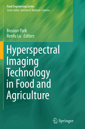 Hyperspectral Imaging Technology in Food and Agriculture