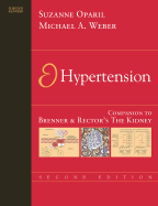 Hypertension: A Companion to Brenner and Rector's the Kidney