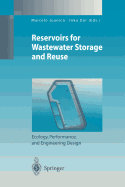 Hypertrophic Reservoirs for Wastewater Storage and Reuse: Ecology, Performance, and Engineering Design