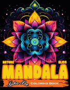 Hypno Nature Mandala: Explore the Meditative World of Mandala Art with Stunning Designs and Soothing Patterns