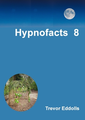 Hypnofacts 8 - Eddolls, Trevor