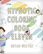 Hypnotic Coloring Book Eleven