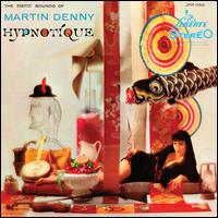 Hypnotique - Martin Denny
