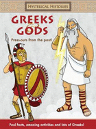 Hysterical Histories Greeks and Gods
