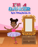 I am a...: Dancer