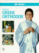 I Am a Greek Orthodox