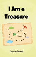 I Am a Treasure