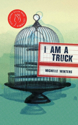 I Am a Truck - Winters, Michelle
