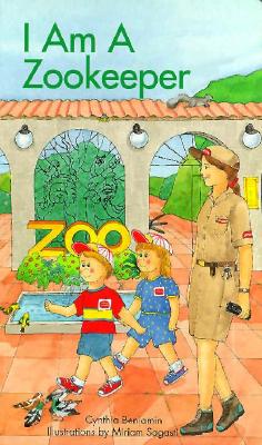 I Am a Zookeeper - Benjamin, Cynthia