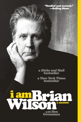 I Am Brian Wilson: A Memoir - Wilson, Brian, and Greenman, Ben