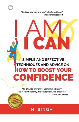 I Am I Can - Singh, N