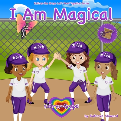 I Am Magical - Cloward, Kathryn