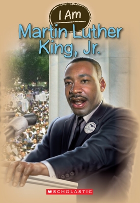I Am Martin Luther King Jr. (I Am #4): Volume 4 - Norwich, Grace