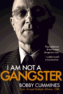 I Am Not A Gangster