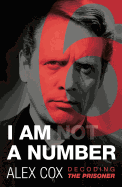 I Am (not) A Number: Decoding The Prisoner