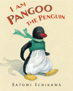 I Am Pangoo the Penguin - 