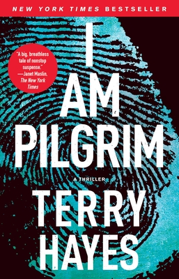 I Am Pilgrim: A Thriller - Hayes, Terry