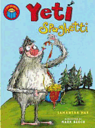 I Am Reading: Yeti Spaghetti