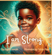 I am Strong: Daily Affirmations for your little Prince