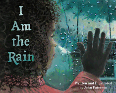 I Am the Rain