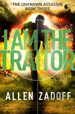 I Am the Traitor - Zadoff, Allen