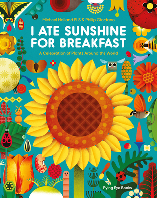 I Ate Sunshine for Breakfast - Holland, Michael