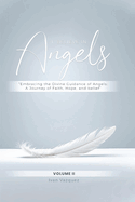I Believe in Angels: Book II