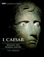 I, Caesar: Ruling the Roman Empire