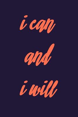 I Can and I Will: Lined Notebook with Positive Affirmations 6 X 9 - Journals, Castles in the Air