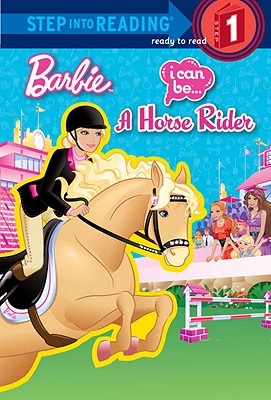 I Can Be a Horse Rider (Barbie) - TJ Team Graphic, and Man-Kong, Mary, and An, JiYoung