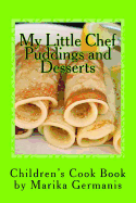 I Can Cook: Puddings and Desserts