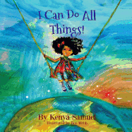 I Can Do All Things!