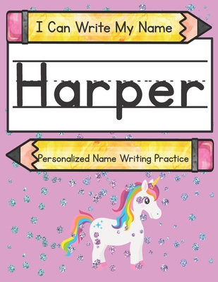 I Can Write My Name: Harper: Personalized Name Writing Practice - Caluse, Kim, and Hub, Kids Print