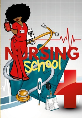 I Can't...I'm In Nursing School: Nursing School Journal - Slusher, Elizabeth