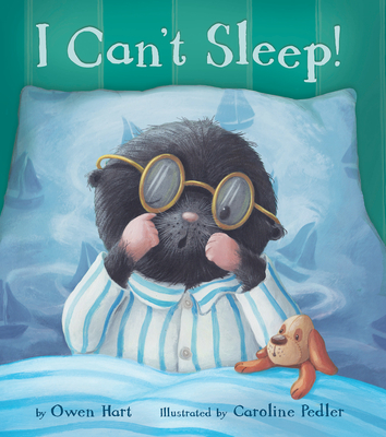 I Can't Sleep! - Hart, Owen